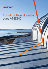 Construction durable avec VMZINC